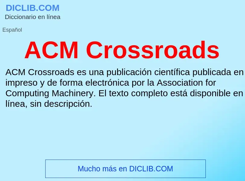 What is ACM Crossroads - definition