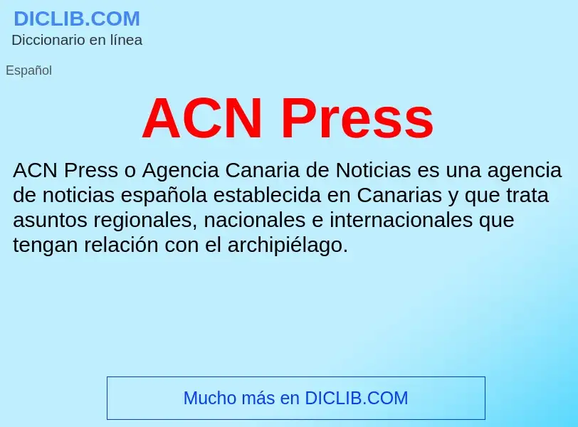 What is ACN Press - definition