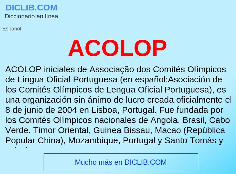 What is ACOLOP - definition