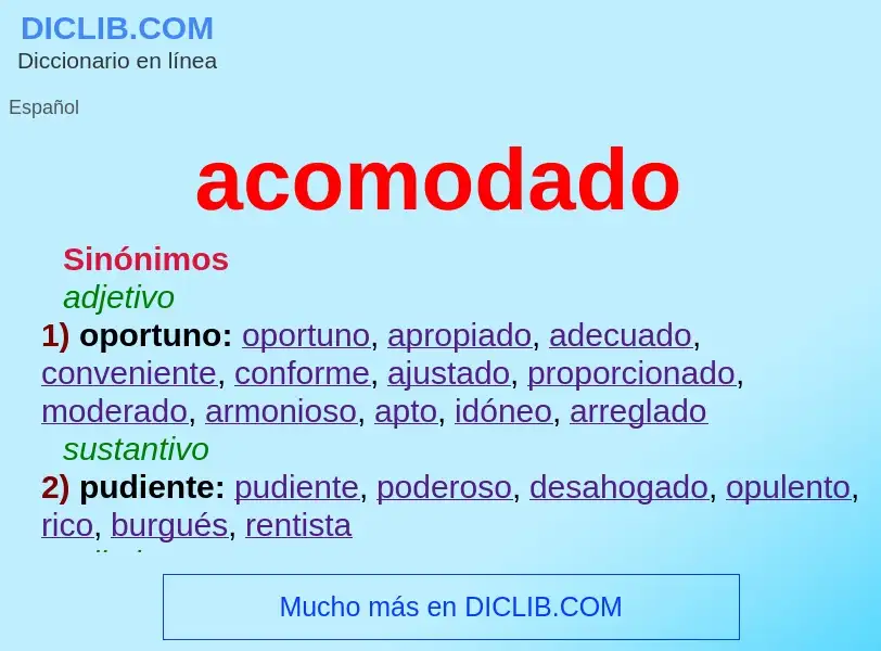 ¿Qué es acomodado? - significado y definición