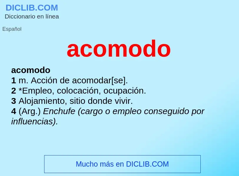 Wat is acomodo - definition