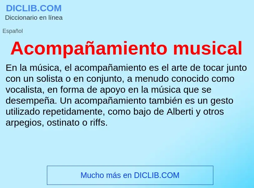 O que é Acompañamiento musical - definição, significado, conceito