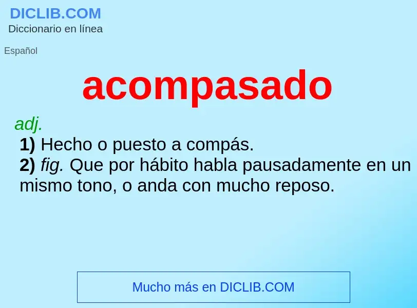 What is acompasado - meaning and definition