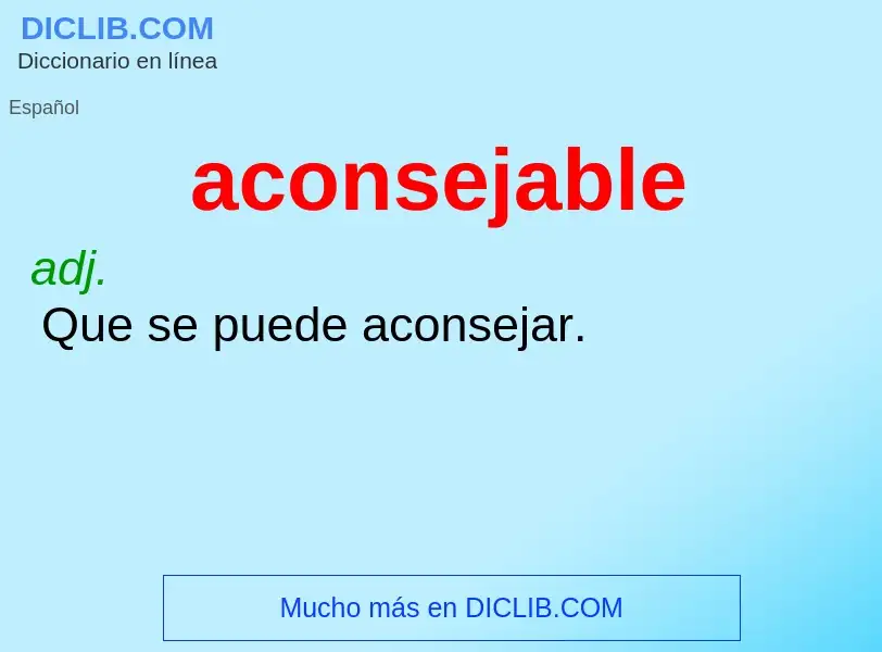 What is aconsejable - meaning and definition