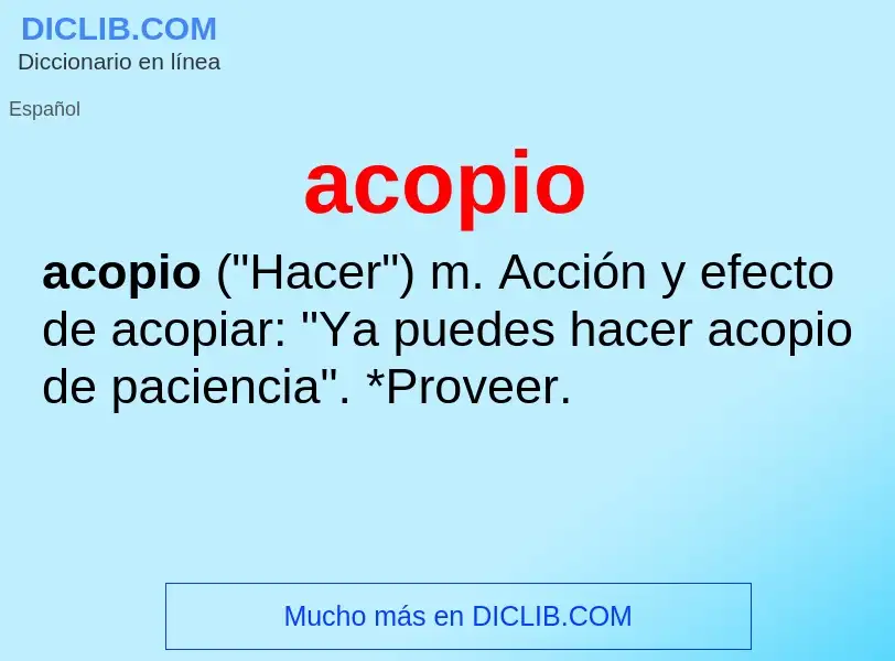 Wat is acopio - definition