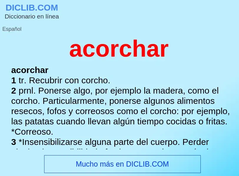 What is acorchar - definition