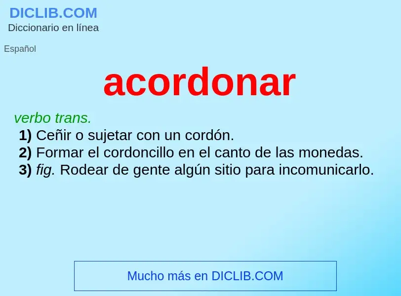 Wat is acordonar - definition