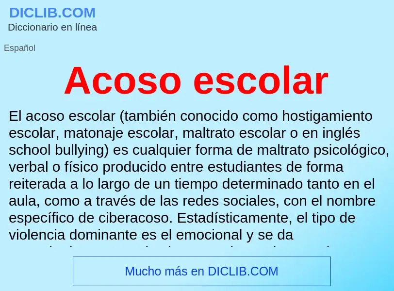 ¿Qué es Acoso escolar? - significado y definición