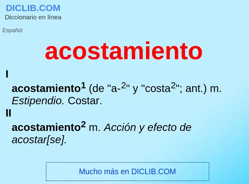 What is acostamiento - meaning and definition