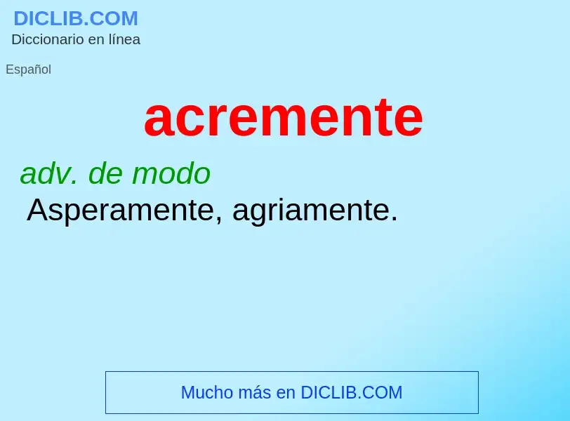 What is acremente - definition