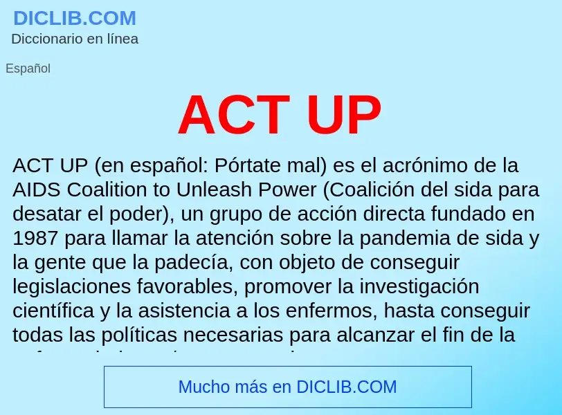 What is ACT UP - definition