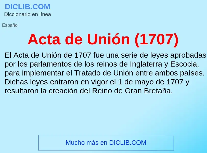 Что такое Acta de Unión (1707) - определение