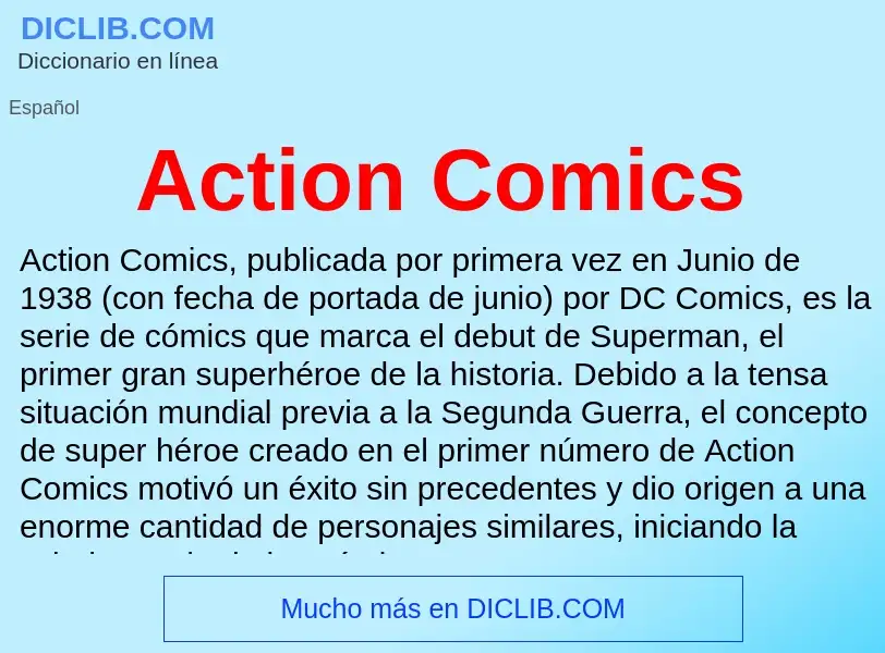 Che cos'è Action Comics - definizione