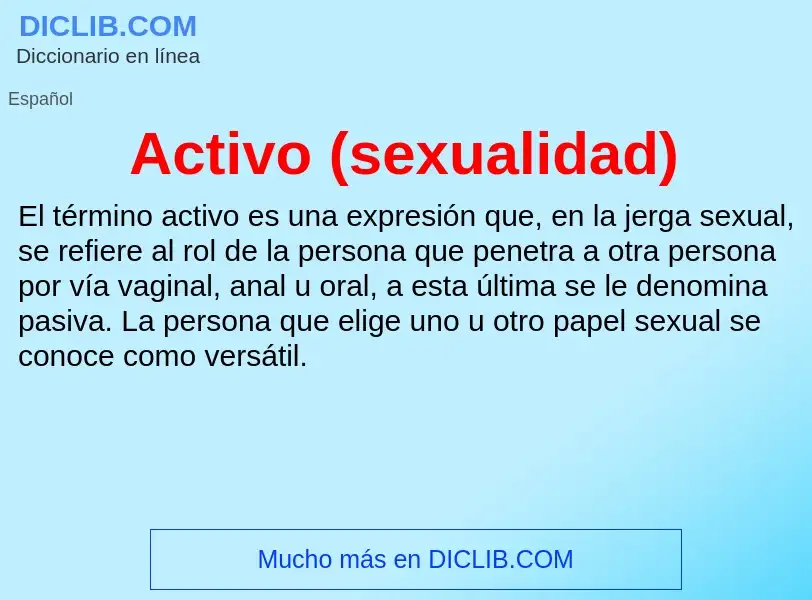 ¿Qué es Activo (sexualidad)? - significado y definición