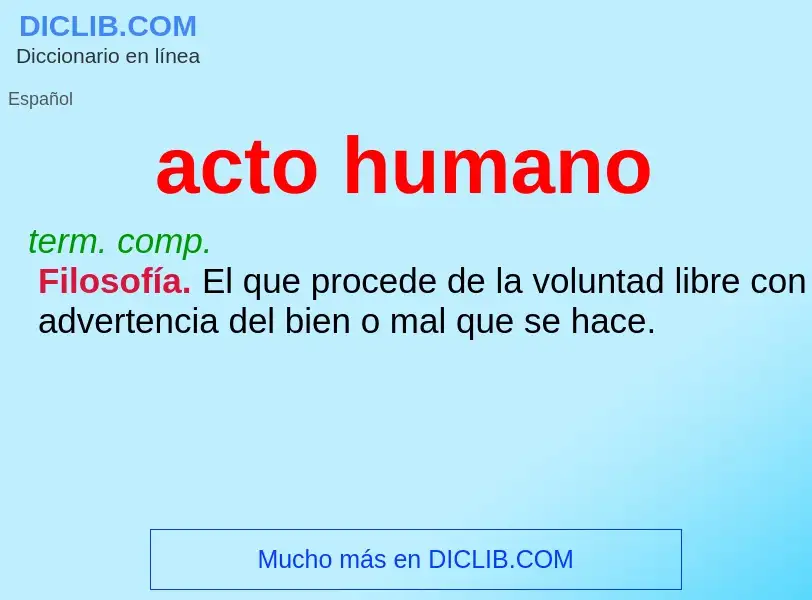 What is acto humano - definition