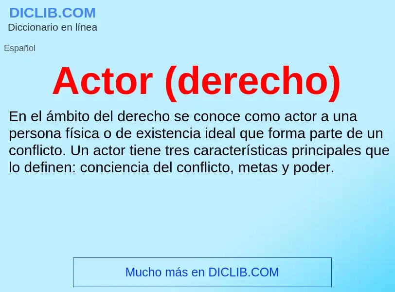 ¿Qué es Actor (derecho)? - significado y definición