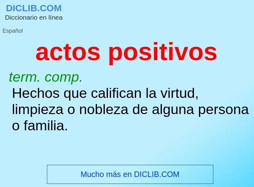 What is actos positivos - meaning and definition