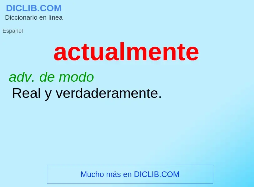 Wat is actualmente - definition