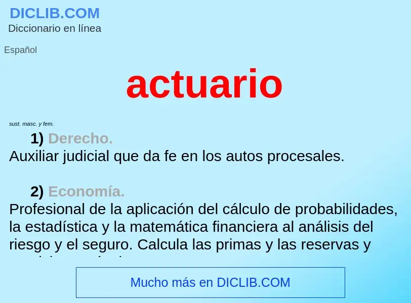 Что такое actuario - определение