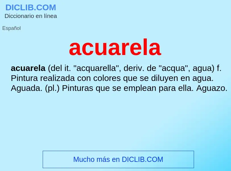 What is acuarela - meaning and definition