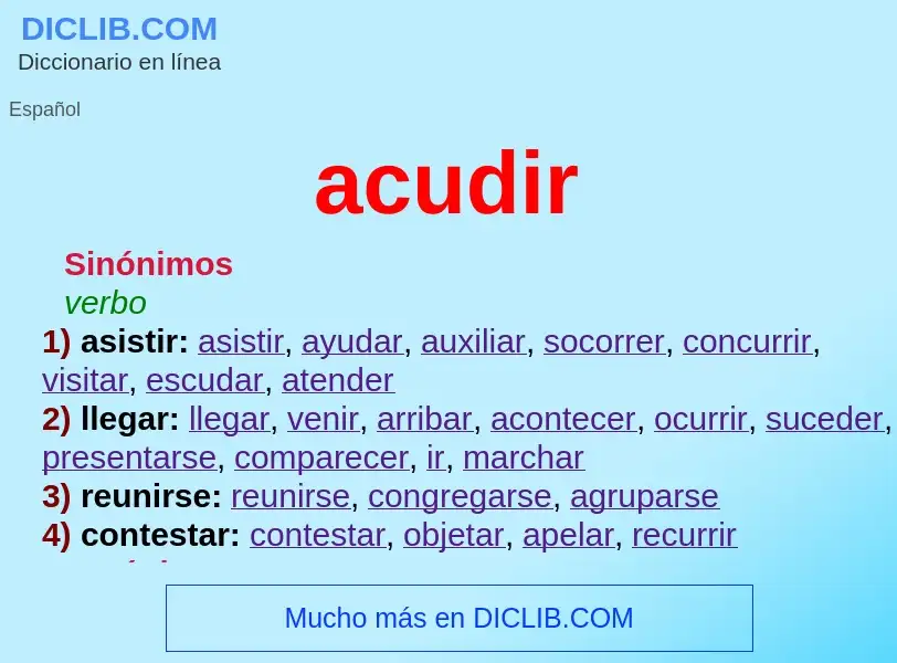 Wat is acudir - definition