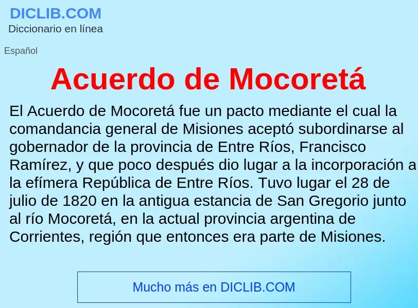 Что такое Acuerdo de Mocoretá - определение