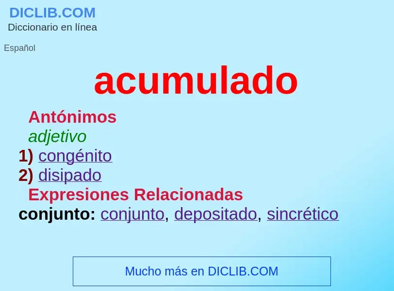 What is acumulado - definition