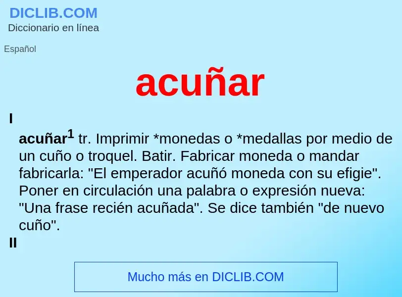 O que é acuñar - definição, significado, conceito