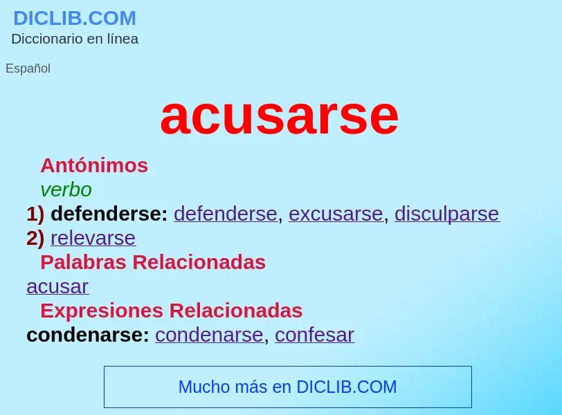 What is acusarse - meaning and definition