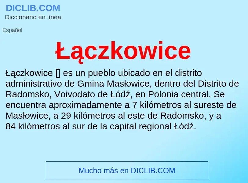 Qu'est-ce que Łączkowice - définition