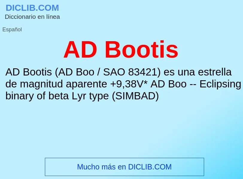 What is AD Bootis - definition