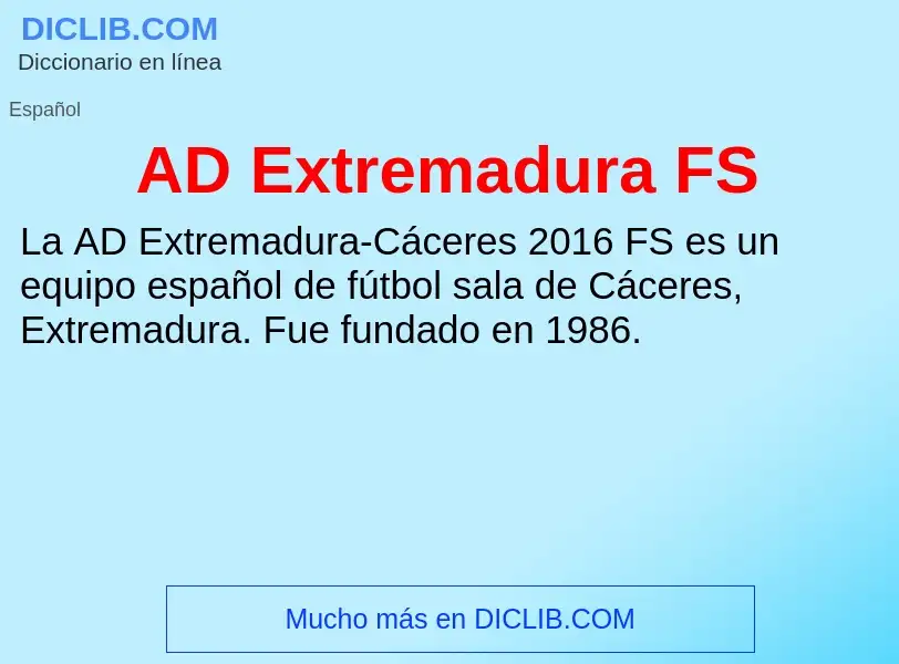 What is AD Extremadura FS - definition