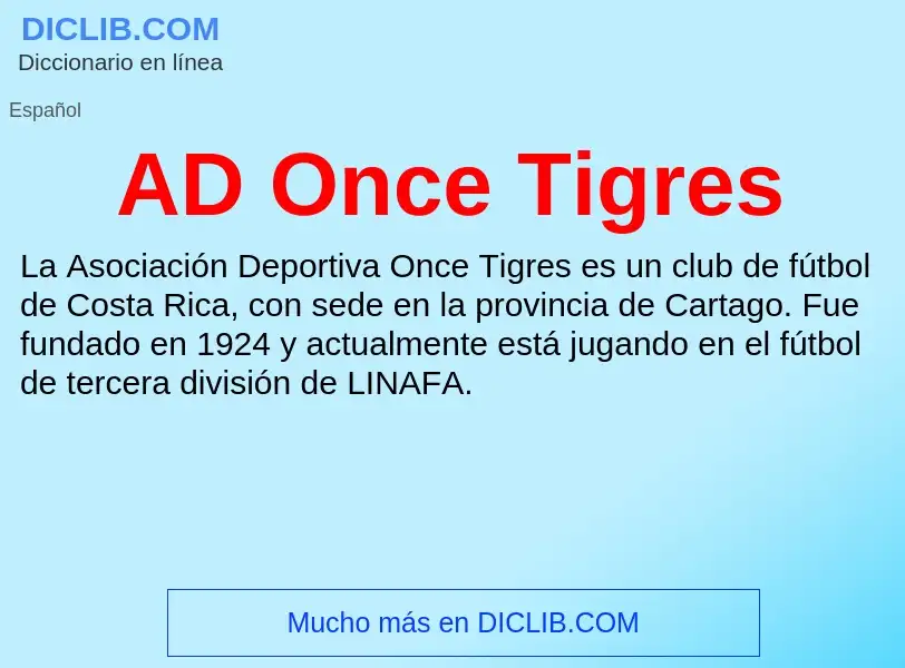 What is AD Once Tigres - definition