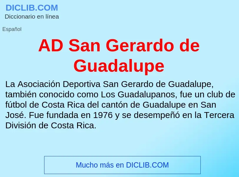 What is AD San Gerardo de Guadalupe - definition