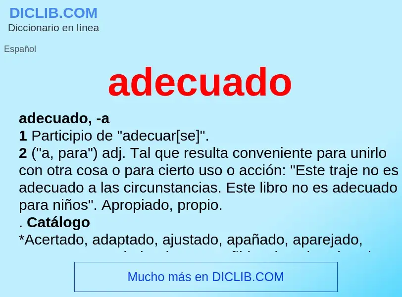 Was ist adecuado - Definition