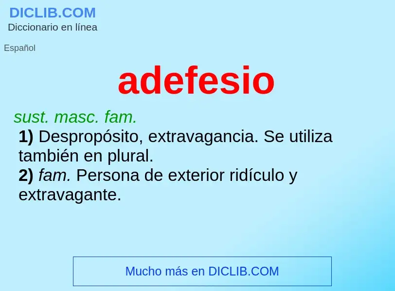 Wat is adefesio - definition