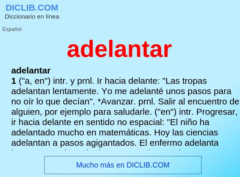 Wat is adelantar - definition