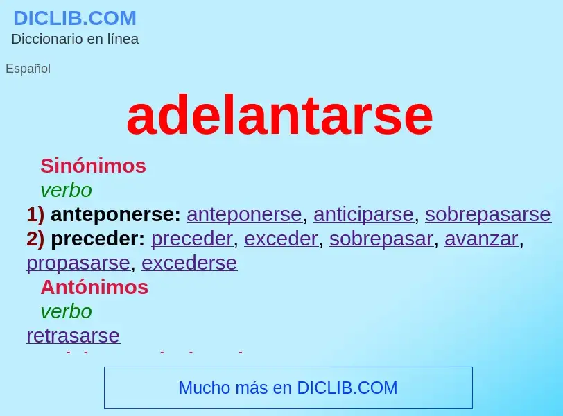 What is adelantarse - meaning and definition