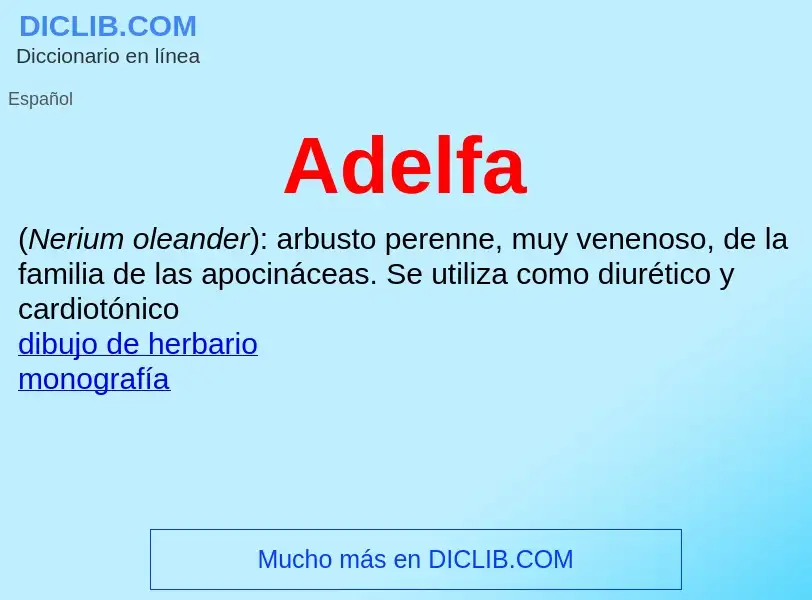 ¿Qué es Adelfa? - significado y definición