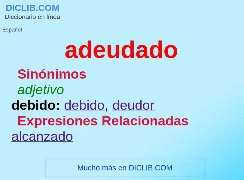 What is adeudado - definition