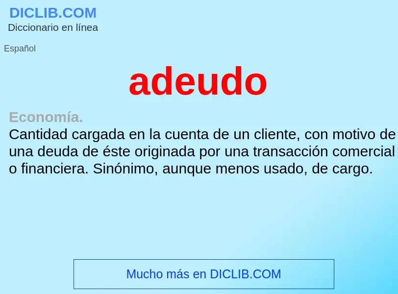 ¿Qué es adeudo? - significado y definición