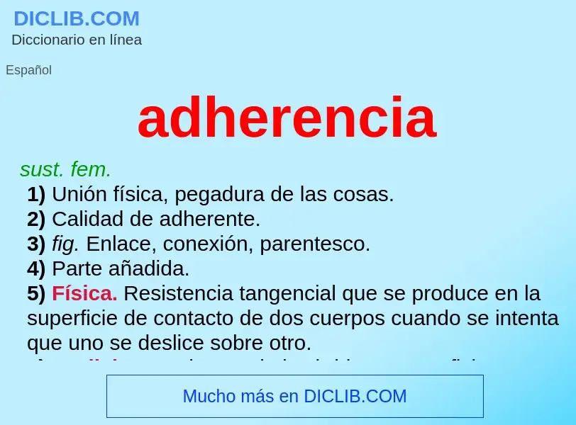 What is adherencia - meaning and definition