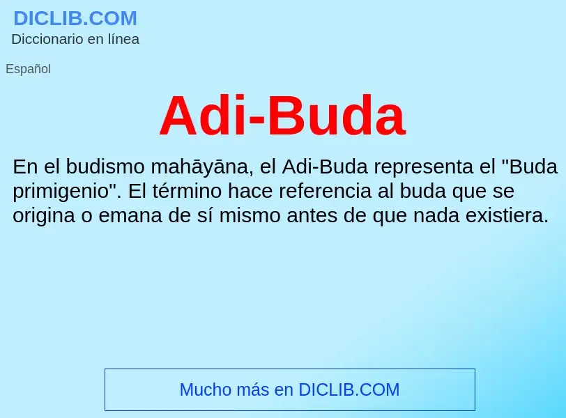 ¿Qué es Adi-Buda? - significado y definición