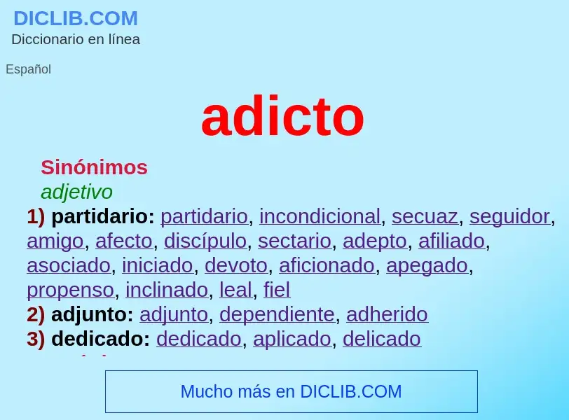 Wat is adicto - definition