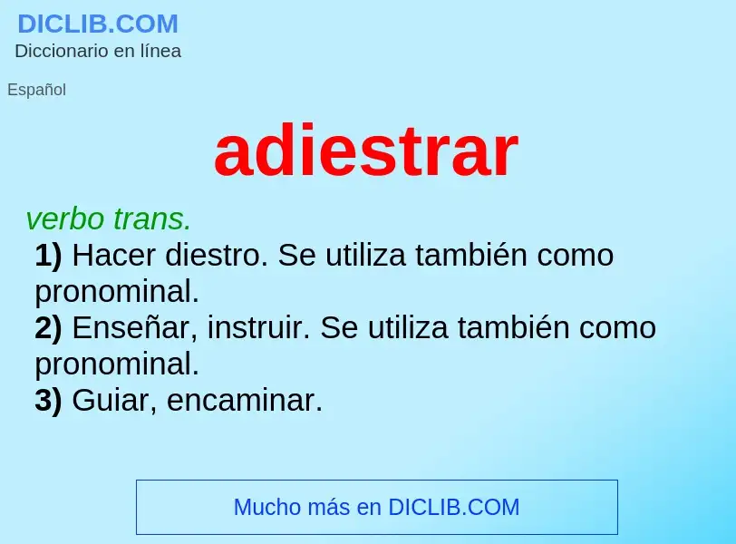 Wat is adiestrar - definition