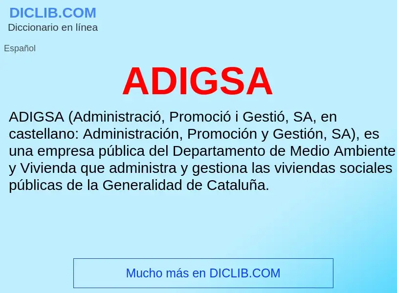 What is ADIGSA - definition