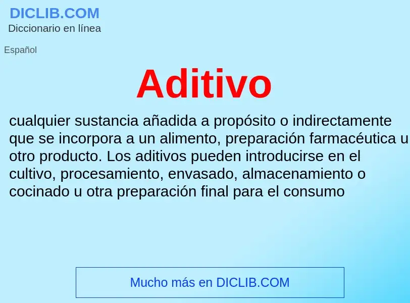 What is Aditivo - meaning and definition