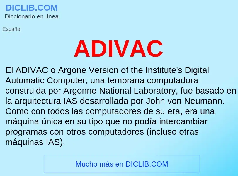 What is ADIVAC - definition