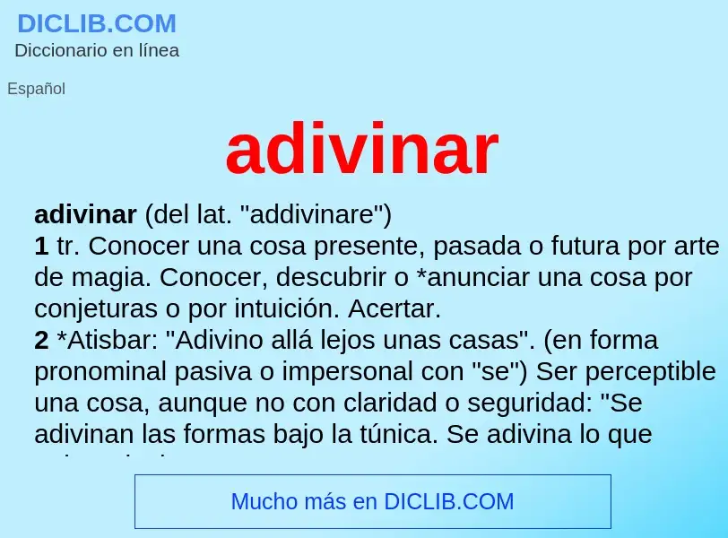 Wat is adivinar - definition