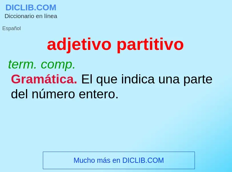 ¿Qué es adjetivo partitivo? - significado y definición